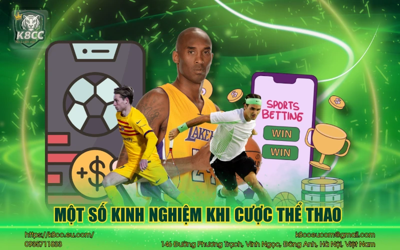 Một số kinh nghiệm khi cược thể thao